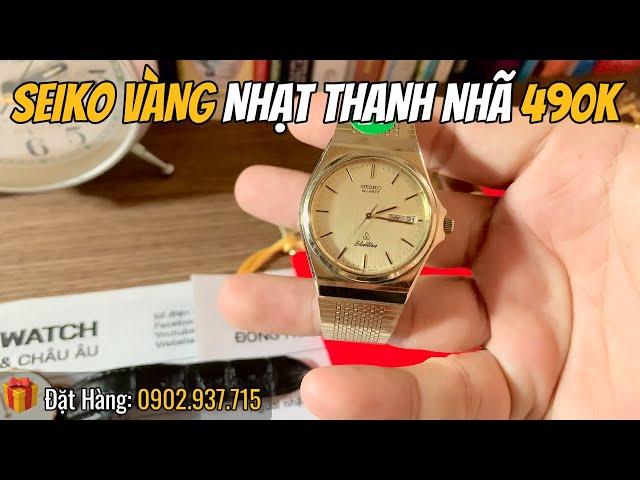 SEIKO VÀNG NHẠT DỊU NHẸ CHỈ 490K Like New 95%