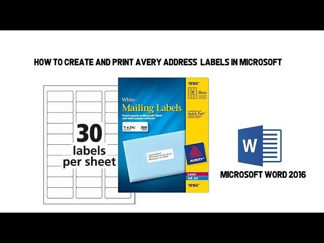 How to create and print Avery address labels in Microsoft Word