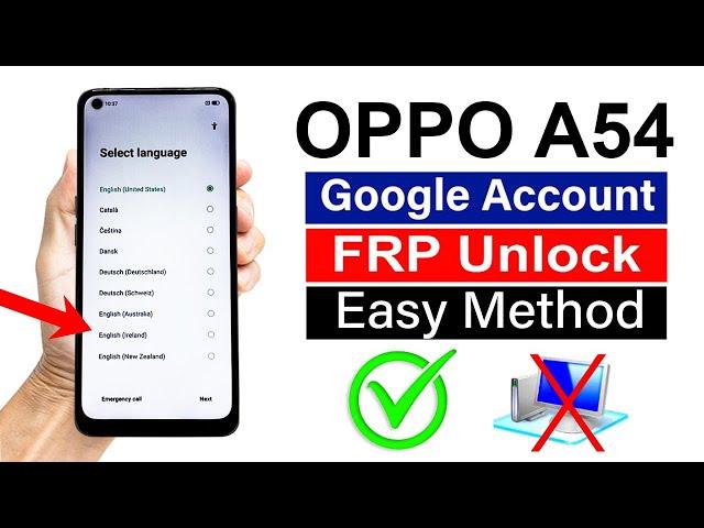 OPPO A54 Google Account/ FRP Bypass - 100% Working Method (Without Pc)