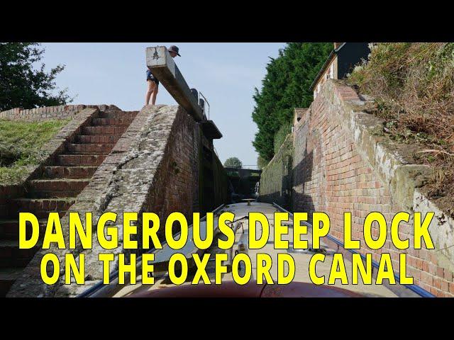 Can we navigate Oxford Canals Dangerous Deep Locks?