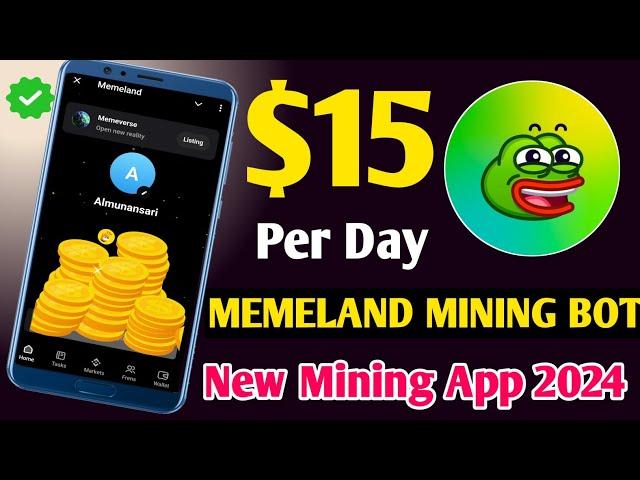 New Mining App 2024 ! New Mining App Today ! memeland airdrop ! memeland airdrop withdrawal !