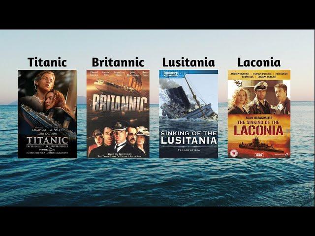 Sinking of Titanic, Britannic, Lusitania, Laconia #2