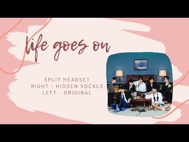 (Split Headset) Life goes on - BTS HIDDEN VOCALS 좌우음성