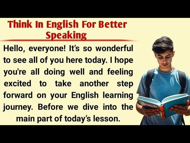 Think In English For Better Speaking | Improve Your English Speaking | Graded Reader Level 1