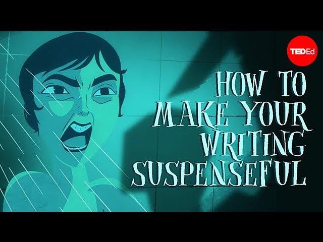 How to make your writing suspenseful - Victoria Smith