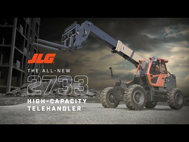 Bigger Made Better: Meet the New JLG® 2733 High-Capacity Telehandler