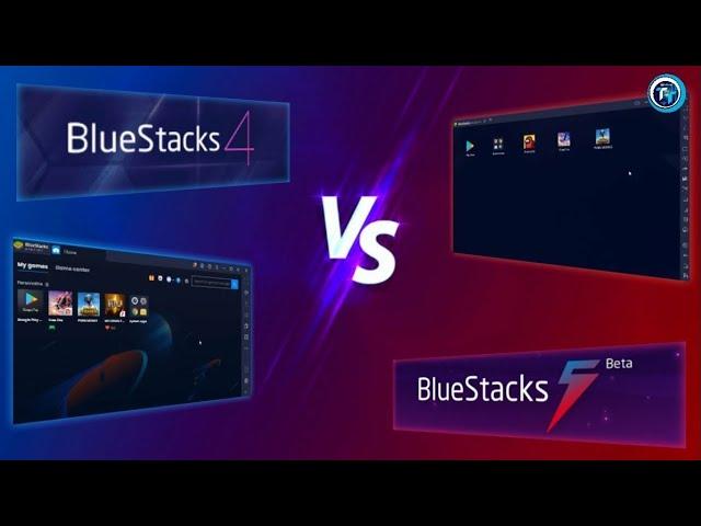 BlueStacks 4 vs  BlueStacks 5  Which Version is Best For Low-End PC