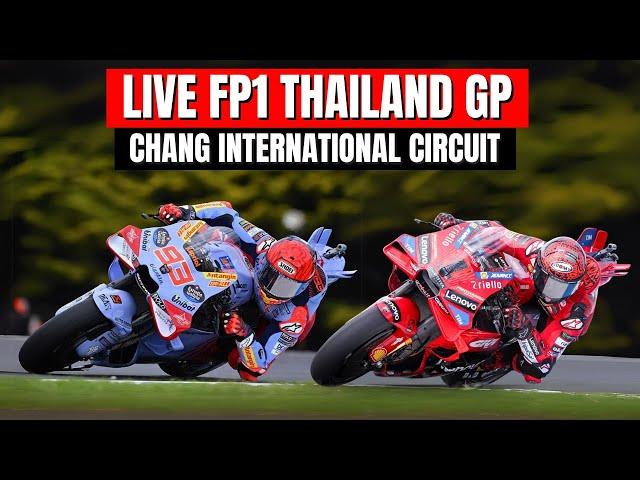 Live FP1 FP2 Thailand Motogp Today At Chang International Circuit | MotoGP Today