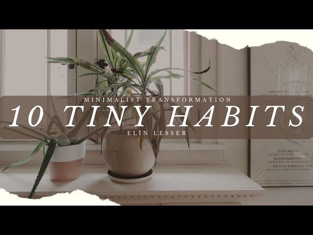 10 MINIMALIST HABITS