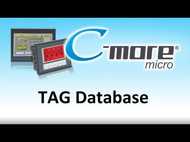 C-More Micro HMI -- How To Use TAG Database for touch screen display for PLC from AutomationDirect