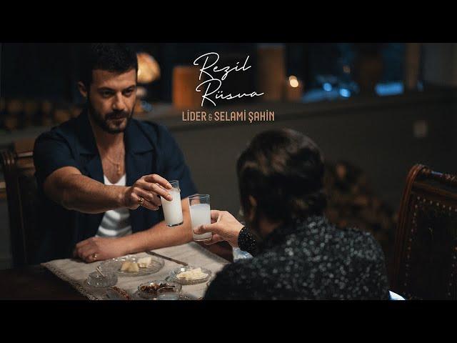 Lider Şahin & Selami Şahin - Rezil Rüsva (Official 4K Video)