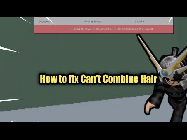 How To Fix Can't Combine Hair || Roblox