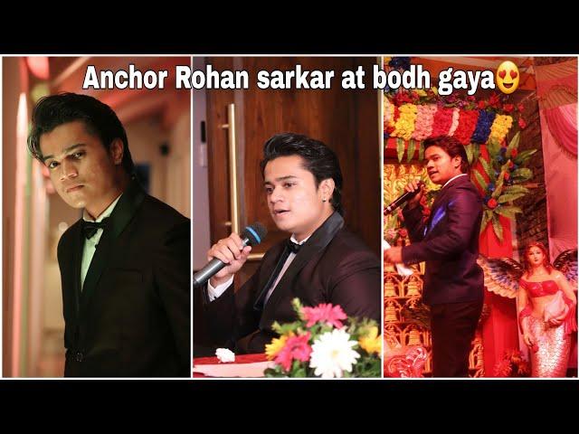 ANCHOR ROHAN SARKAR AT BODH GAYA(WEDDING EVENT).