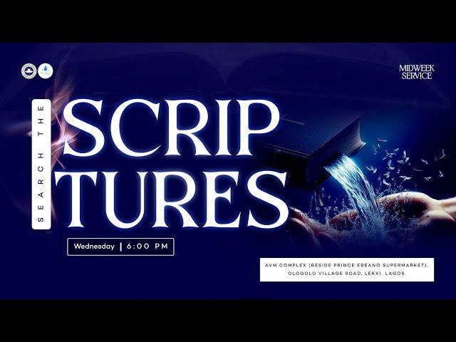 RCCG THE OASIS - SEARCH THE SCRIPTURES - JANUARY 15, 2025