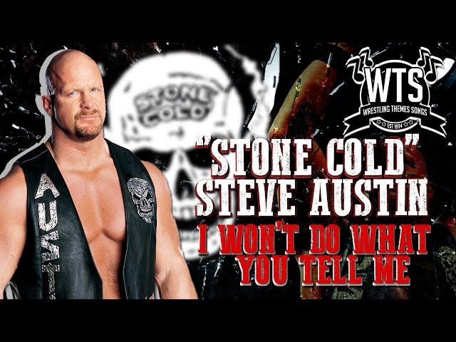 "Stone Cold" Steve Austin - I Won't Do What You Tell Me (Entrance Theme)