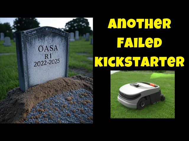 The Oasa R1 Robot lawnmower Kickstarter has failed