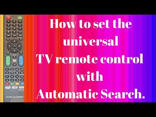 How to set the universal LCD/LED TV remote control (RM-014S+) with Automatic Search