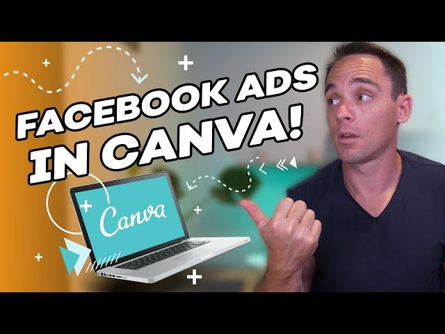 Canva Facebook Ads Tutorial - Create Facebook Ads in Canva (For Free!)