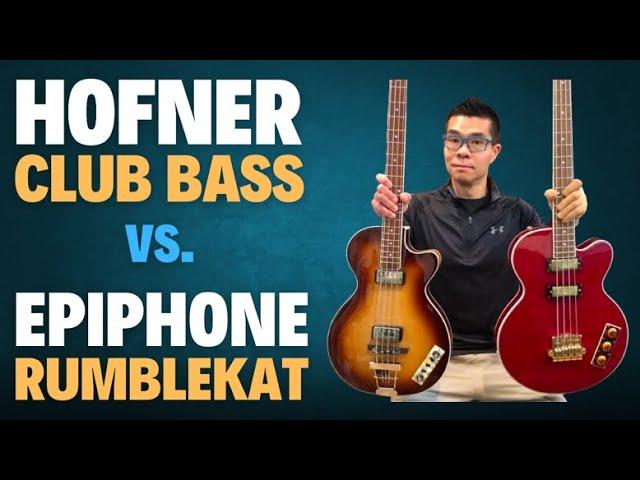 Hofner Club Bass vs. Epiphone Rumblekat bass: Can the Rumblekat be an affordable alternative?