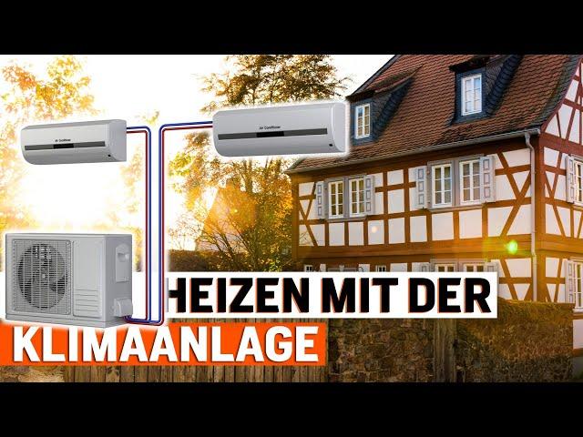 Klimaanlage: günstiger heizen als mit Öl und Gas