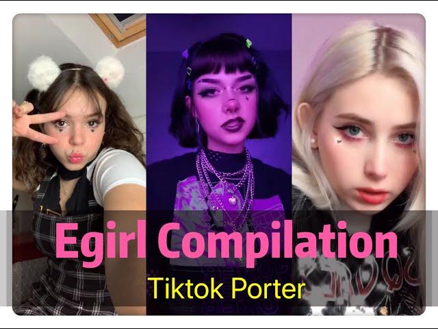 Tiktok Egirl Compilation 2020 --- Tiktok Porter