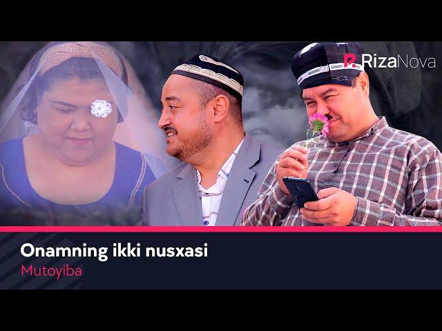 Mutoyiba - Onamning ikki nusxasi | Мутойиба - Онамнинг икки нусхаси (hajviy ko'rsatuv)