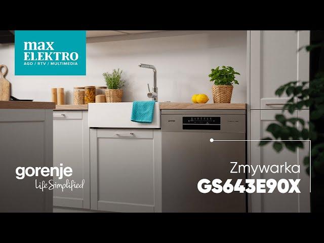 Zmywarka Gorenje GS643E90X - prezentacja urządzenia i jego funkcji!