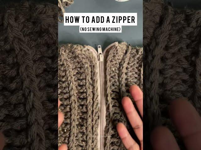 How to add a Zipper to Crochet (NO SEWING MACHINE)