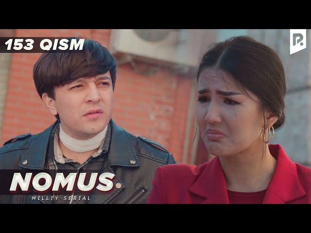 Nomus 153-qism (milliy serial) | Номус 153-кисм (миллий сериал)