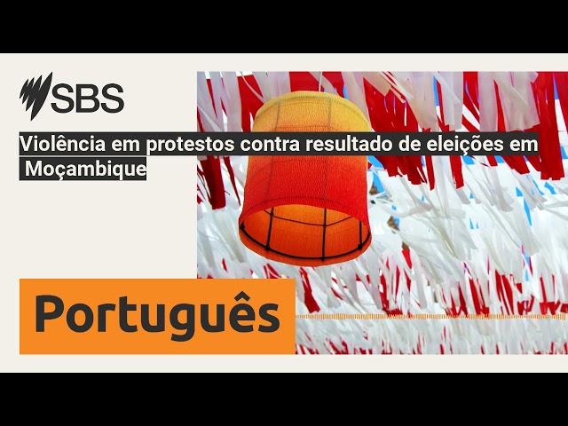 Violência em protestos contra resultado de eleições em Moçambique | SBS Portuguese - SBS em...