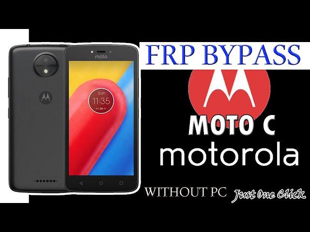 HOW TO REMOVE GOOGLE ACCOUNT LOCK MOTO C/MOTOROLA MOTO C FRP BYPASS WITHOUT PC