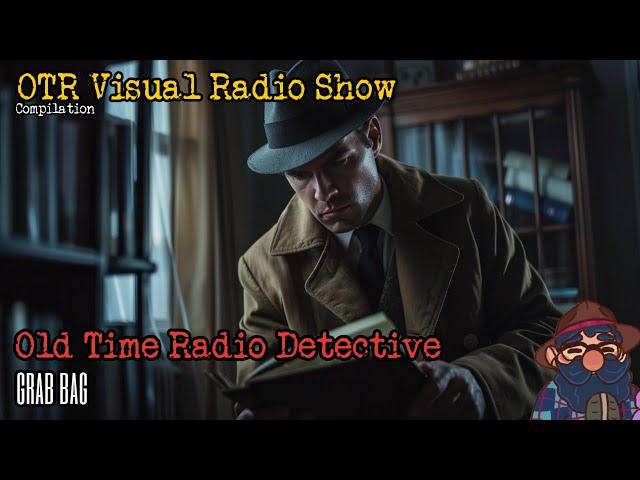 OTR Visual Radio Show Detective Grab Bag Sam, Barrie, Johnny, And More