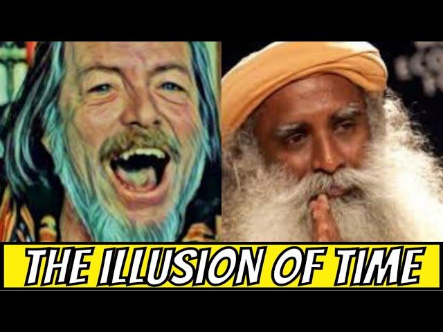 TIME - ALAN WATTS / SADHGURU