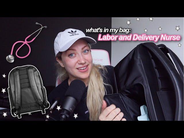 WHAT’S IN MY BAG | labor and delivery nurse edition