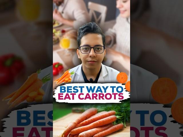 Best Way to Eat Carrots | Raw or Cooked ? | Dt.Bhawesh | #diettubeindia #dietitian #ayurveda #shorts