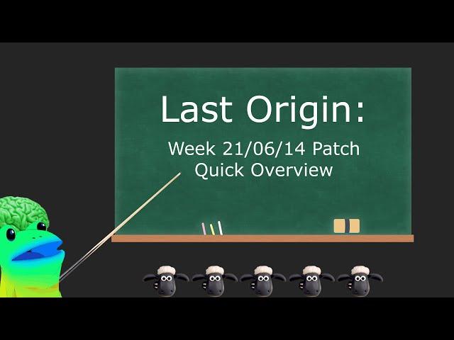 Last Origin: Week 21/06/14 Patch Quick Overview