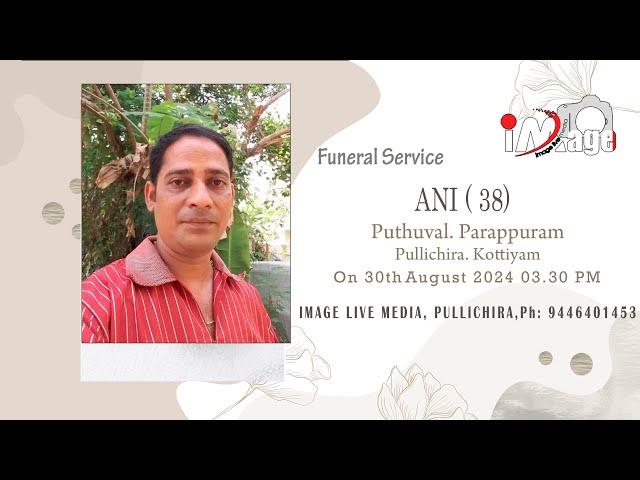 Funeral Service  ll  ANI ( 38)