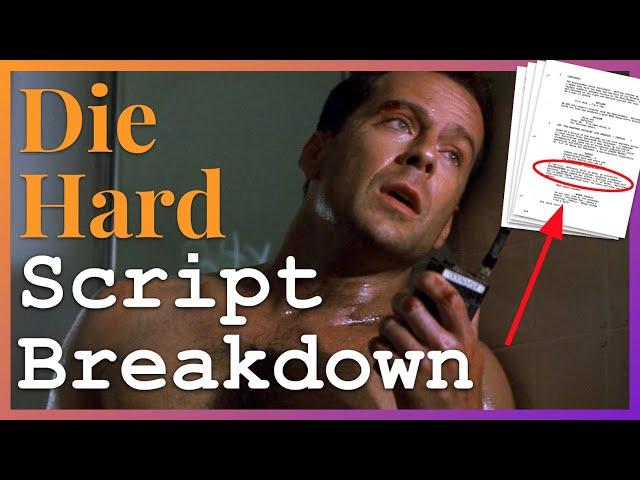 Why DIE HARD is Such a Well-Written Screenplay