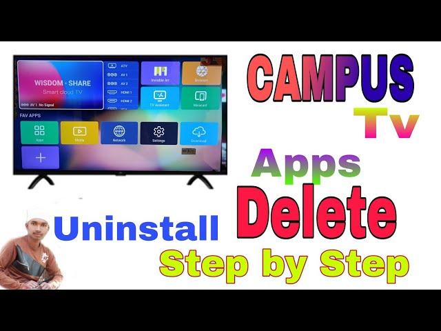 Campus Tv App Delete ।। Campus Tv app uninstall ।। Campus  Tv app delete kaise karen