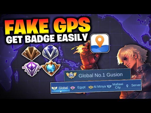 How to FAKE GPS 2024 -  GET TOP BADGE in MOBILE LEGENDS with NEW SIMPLE STEPS (Tutorial)