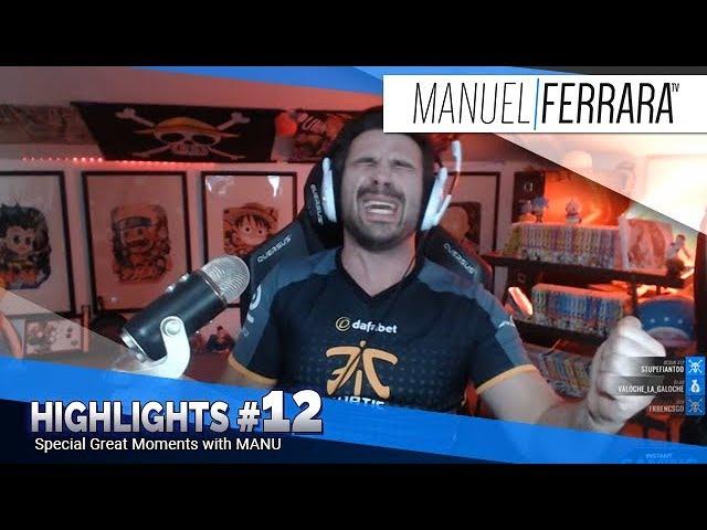 Highlights #12 - ManuelFerraraTV