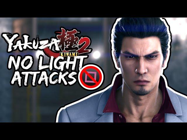 Beating Yakuza Kiwami 2 Without Light Attacks