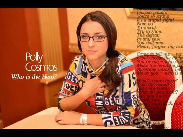 Polly Cosmos "Who is the Hero?" (demo-version)