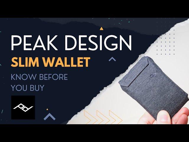 Peak Design Slim Wallet - What You Should Know Before You Buy