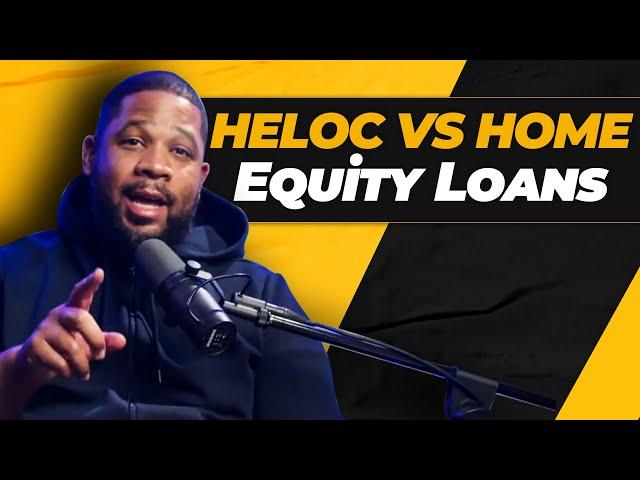 HELOCs Vs Home Equity Loans Explained | The Pros and Cons