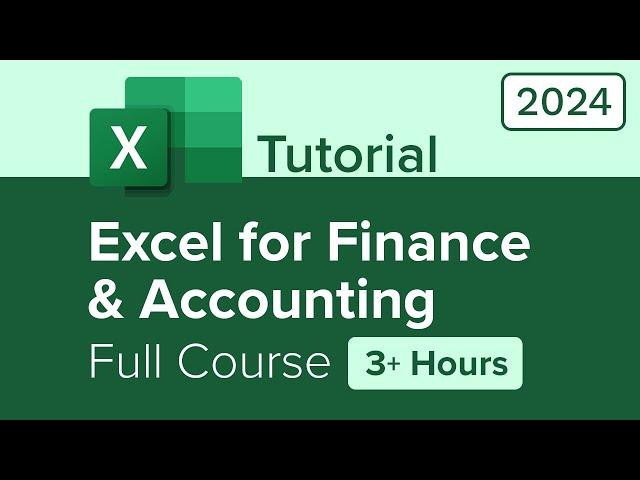 Excel for Finance and Accounting Full Course Tutorial (3+ Hours)