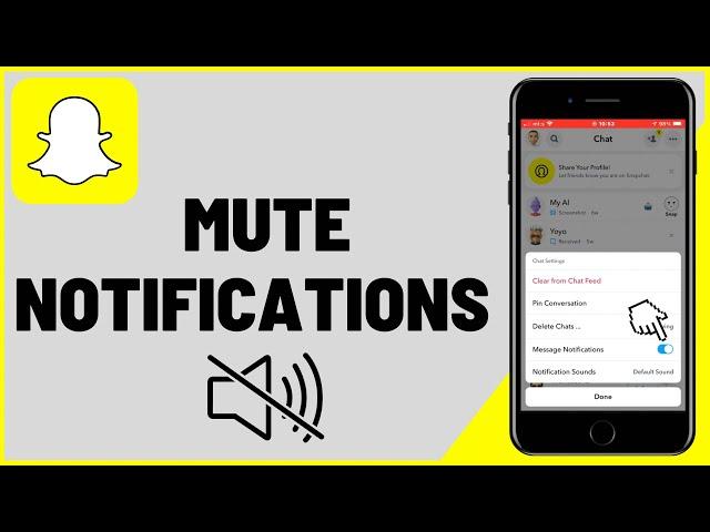 How to Mute Snapchat Notifications!