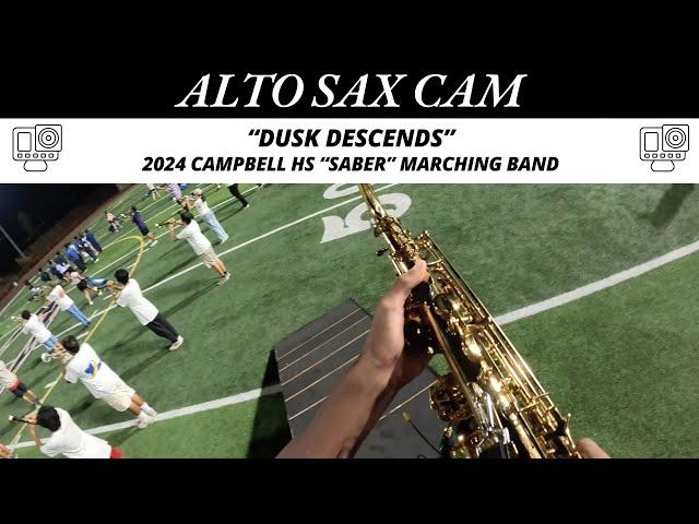 Alto Sax Cam - "Dusk Descends" | 2024 Campbell HS "Saber" Marching Band | 2024 Fall Camp