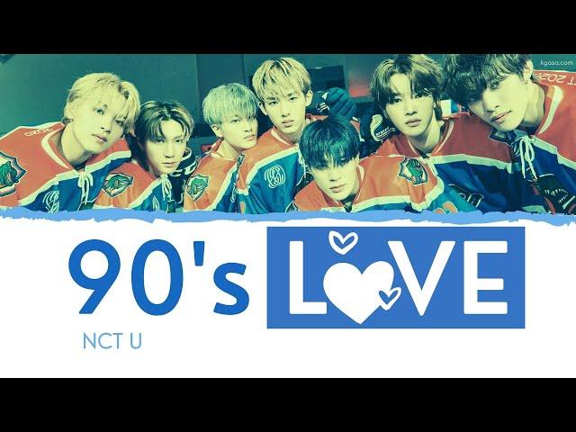 NCT U - 90’s Love Lyrics [HANGUL / ROM / ENGLISH]