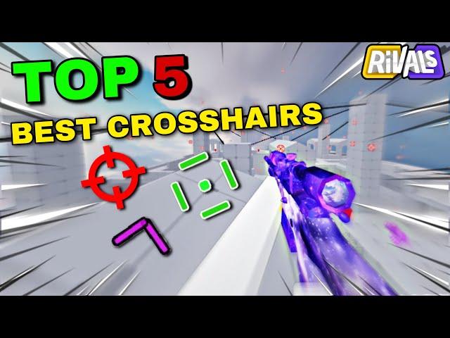 Top 5 BEST Rivals Crosshair Guide! (Roblox Rivals)